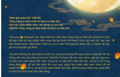 Thư Tổng Giám đốc PVChem chúc tết Trung thu 